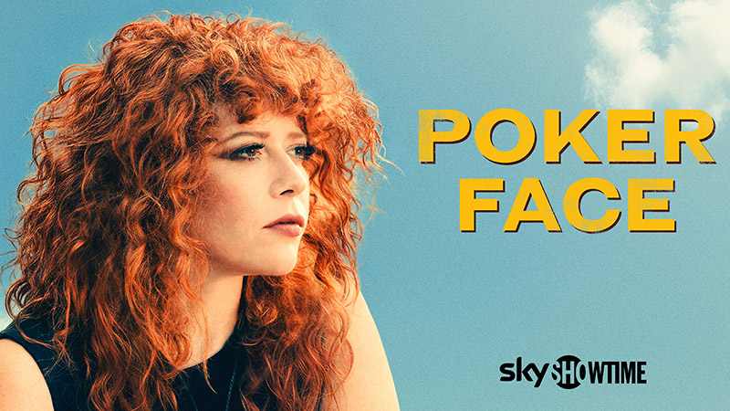 estrenos television junio 2025 r poker face skyshowtime
