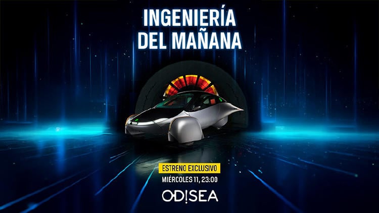 estrenos television junio 2025 r ingenieria manana odisea Ingeniería del mañana en Odisea