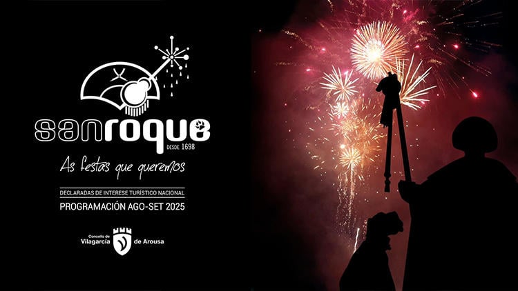 cartel festas san roque vilagarcia 2025 cartel festas san roque vilagarcia 2025