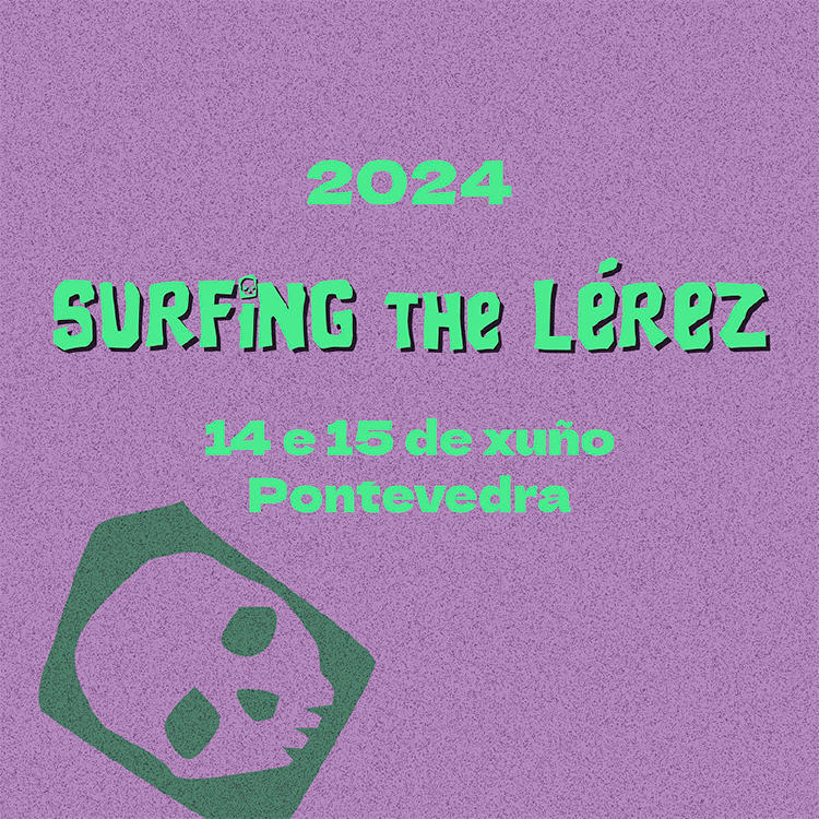 Surfing the Lérez Festival 2024