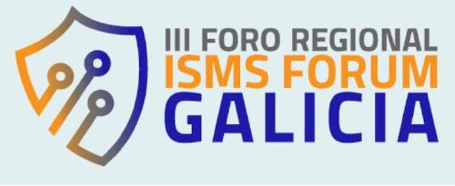 ISMS FORUM GALICIA ISMS FORUM GALICIA