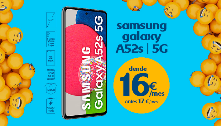 Samsung Galaxy A52S dende 16€/mes