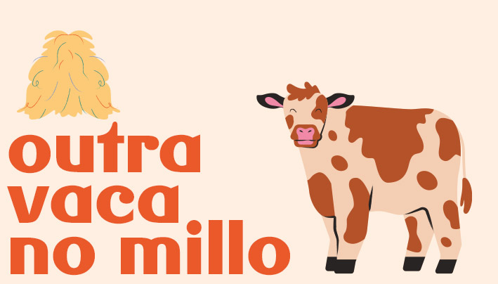 Expresiones gallegas: outra vaca no millo